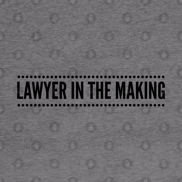 Lawyer In The Making by Textee Store